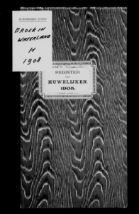 Huwelijksakten van de gemeente Broek in Waterland, 1908//
