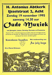 Uitvoering van oude muziek in combinatie met blaasmuziek door Kamerkoor Tourdion m.m.v. Au joly boys in de H. Antonius Abtkerk te Acht